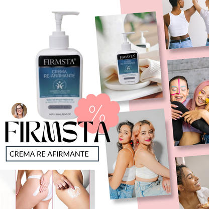 Firmsta® Recupera Firmesa y Elasticidad en solo 10 días