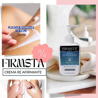 Firmsta® Recupera Firmesa y Elasticidad en solo 10 días
